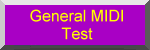 General
MIDI Test