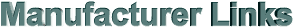 manufacturerlinks1.gif