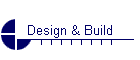 Design & Build
