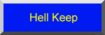 Hell
            Keep