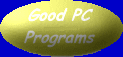 Button. Shows a list of good PC
            programs -- programs that received the Noziam Seal of
            Approval