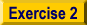 Exercise 2