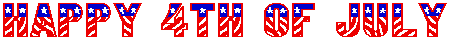 HAPPY 4TH OF JULY