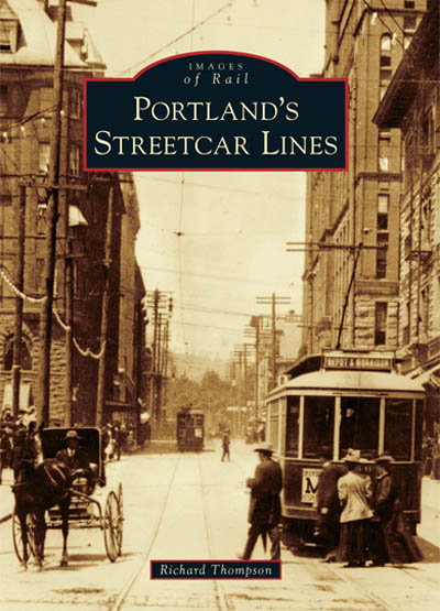 Portland's Streetcar Lines Book