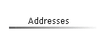 Addresses