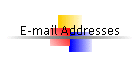 E-mail Addresses