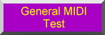 General
            MIDI Test